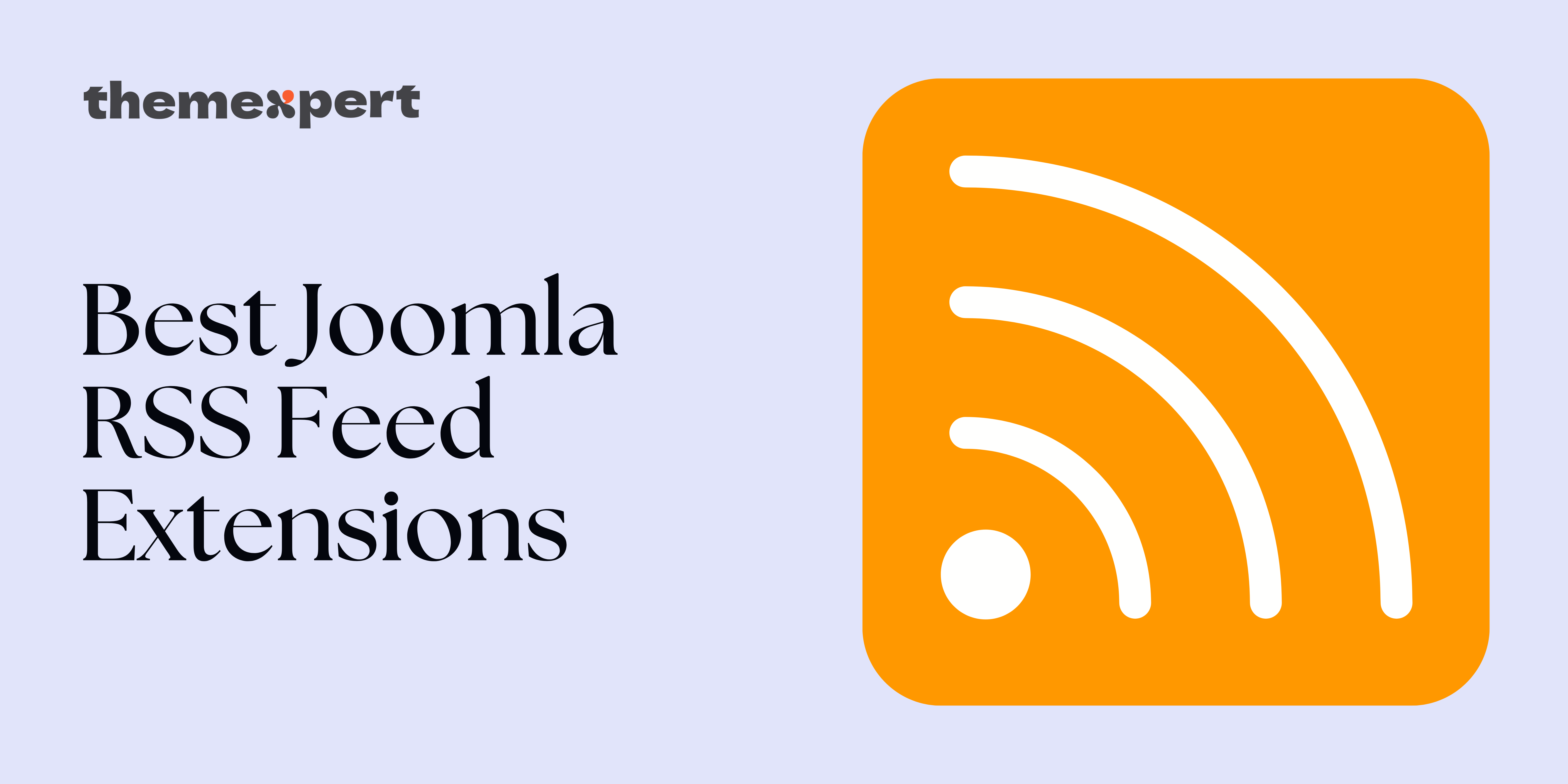 RSS Feed Joomla Extensions